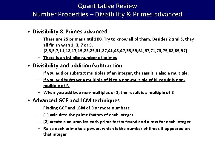 Quantitative Review Number Properties – Divisibility & Primes advanced • Divisibility & Primes advanced