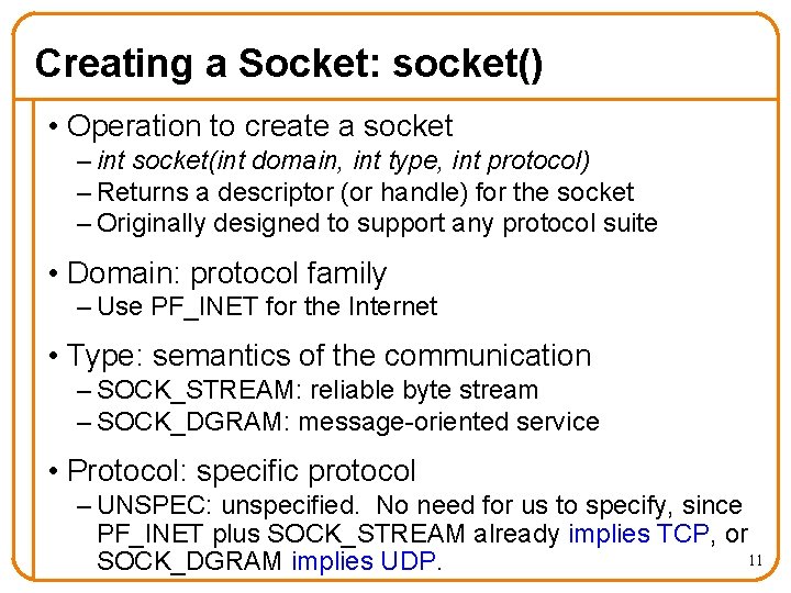 Socket Programming EE 122 Intro to Communication Networks