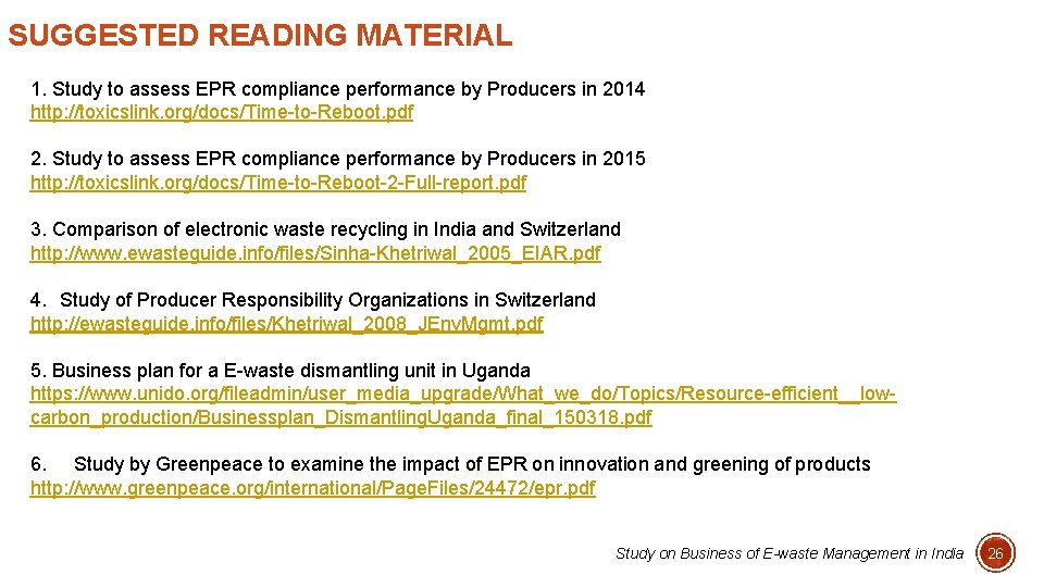 SUGGESTED READING MATERIAL 1. Study to assess EPR compliance performance by Producers in 2014