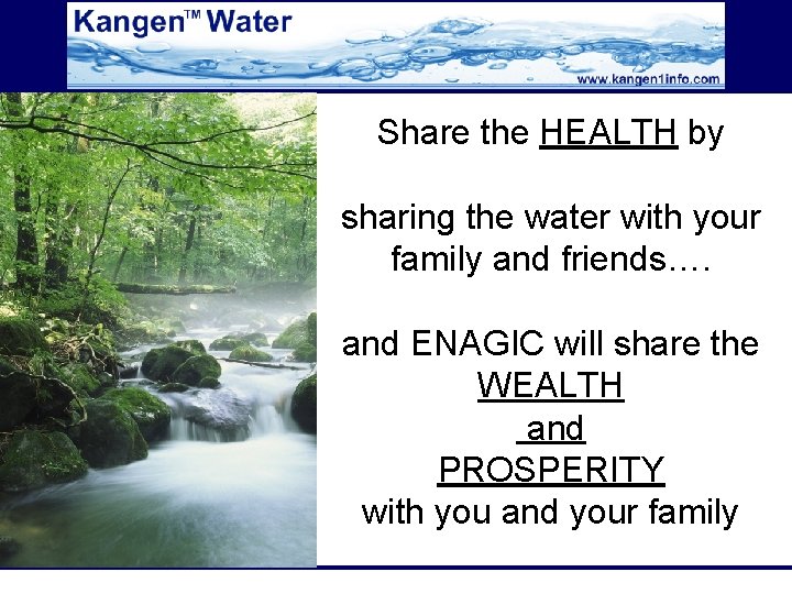 Share the HEALTH by sharing the water with your family and friends…. and ENAGIC