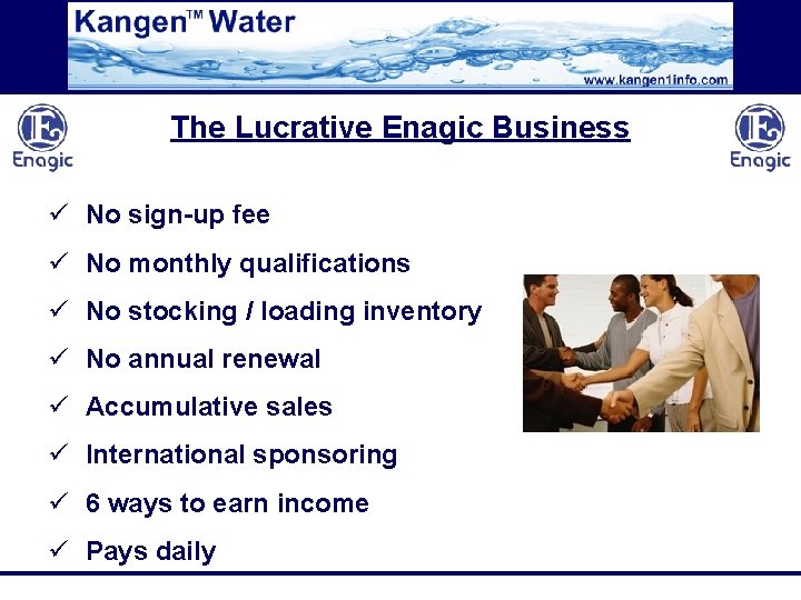 The Lucrative Enagic Business ü No sign-up fee ü No monthly qualifications ü No