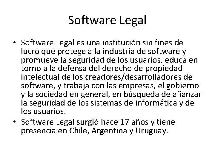 Software Legal • Software Legal es una institución sin fines de lucro que protege