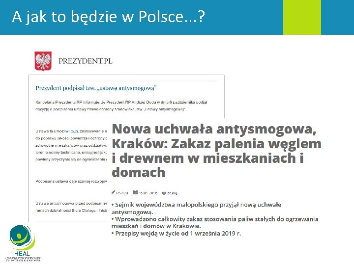 A jak to będzie w Polsce. . . ? 