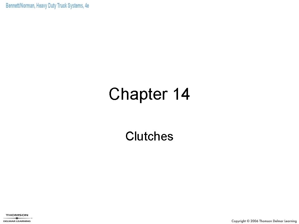 Chapter 14 Clutches 