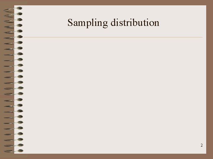 Sampling distribution 2 