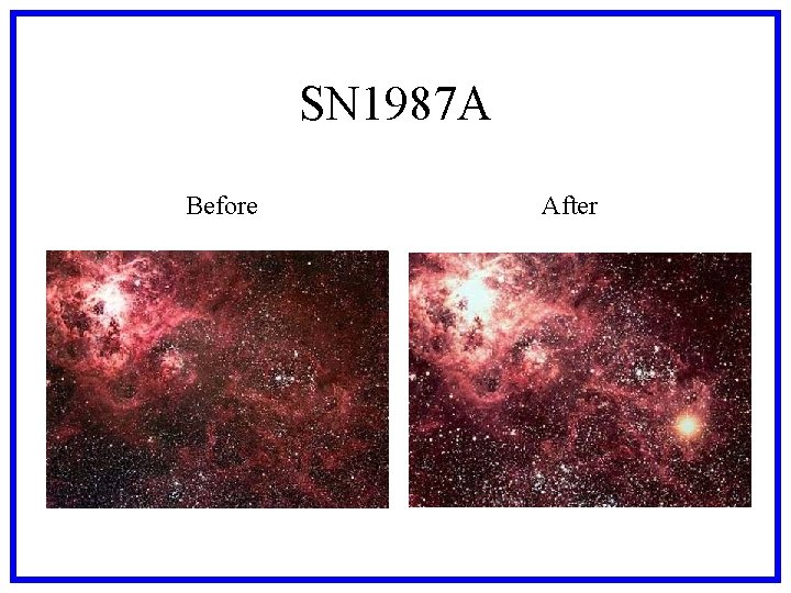 SN 1987 A Before After 