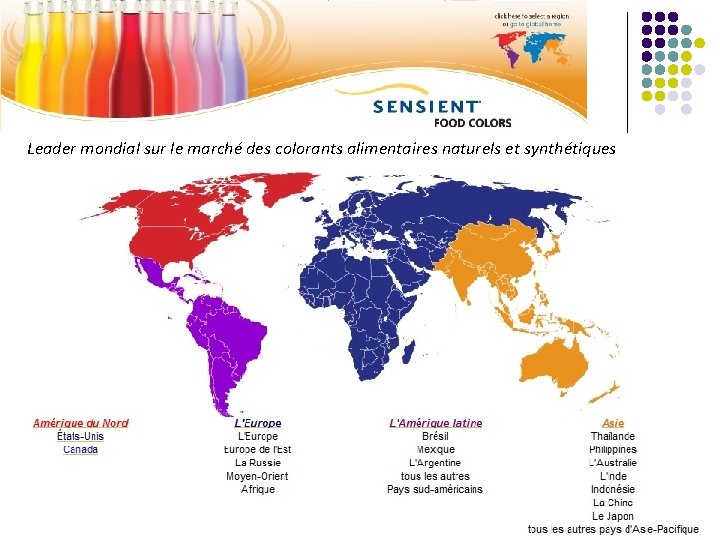 Leader mondial sur le marché des colorants alimentaires naturels et synthétiques 