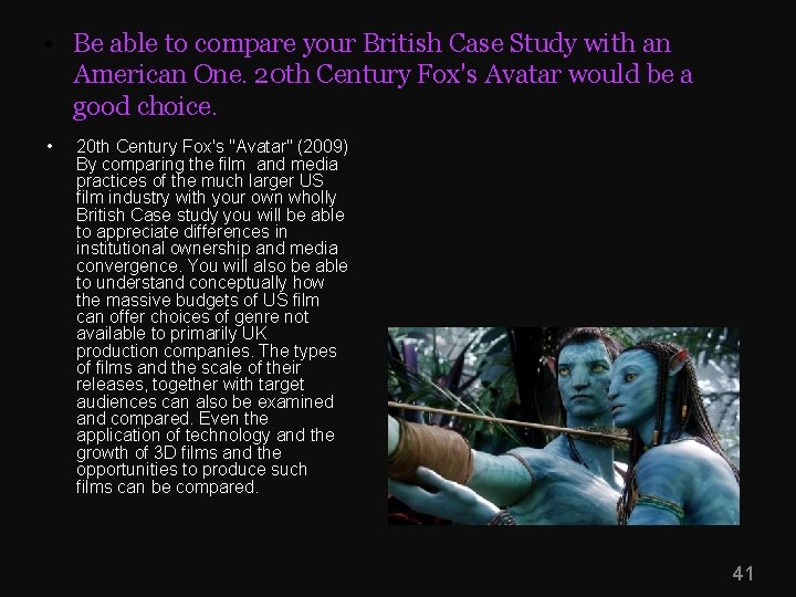  • Be able to compare your British Case Study with an American One.