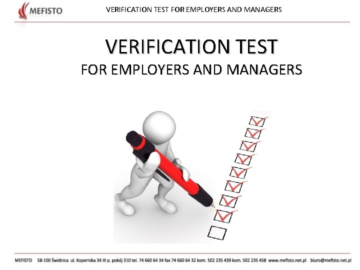 VERIFICATION TEST FOR EMPLOYERS AND MANAGERS 