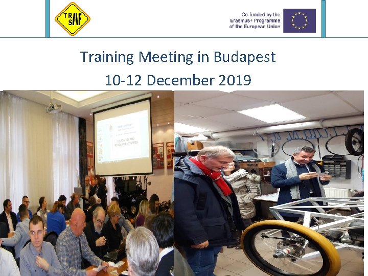 Training Meeting in Budapest 10 -12 December 2019 