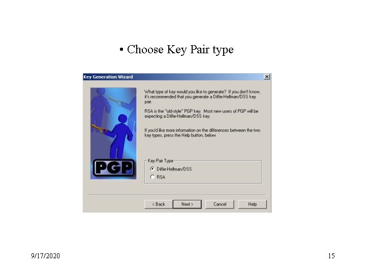 • Choose Key Pair type 9/17/2020 15 • Choose Key Pair type 9/17/2020 15
