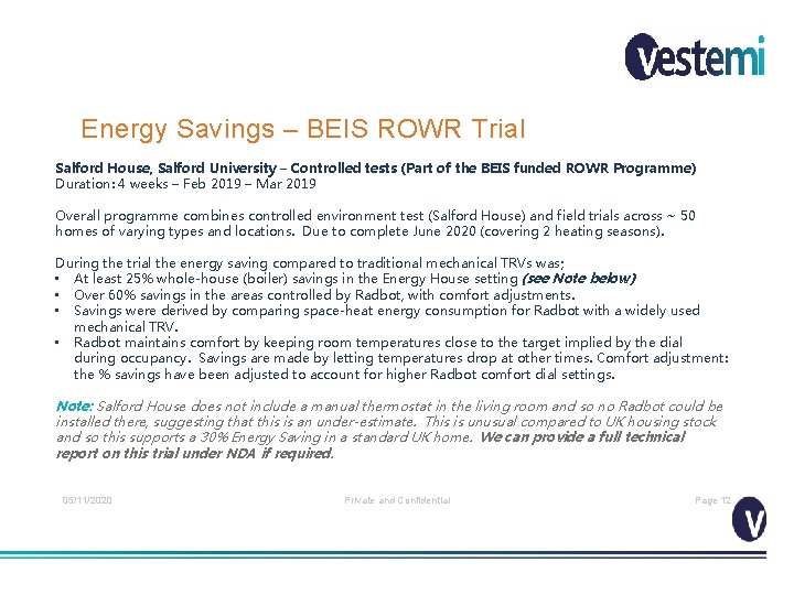 Energy Savings – BEIS ROWR Trial Salford House, Salford University – Controlled tests (Part