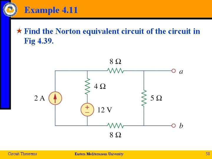 Example 4. 11 « Find the Norton equivalent circuit of the circuit in Fig