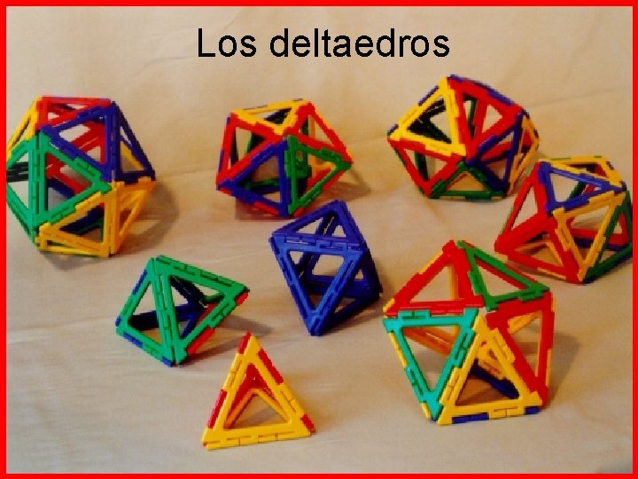 Los deltaedros 