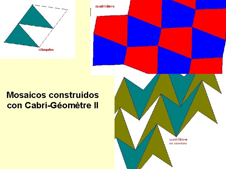 Mosaicos construidos con Cabri-Géomètre II 