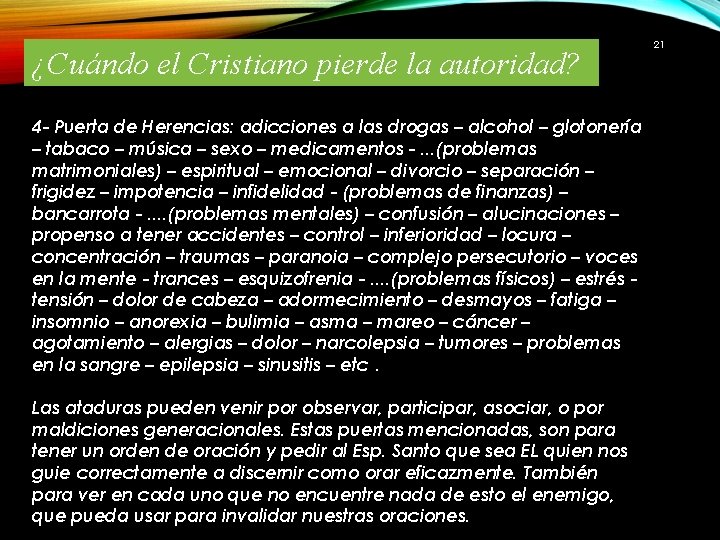 ¿Cuándo el Cristiano pierde la autoridad? 4 - Puerta de Herencias: adicciones a las