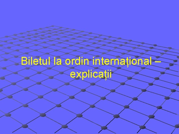 Biletul la ordin internațional – explicații 