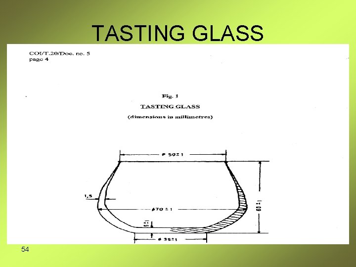 TASTING GLASS 54 