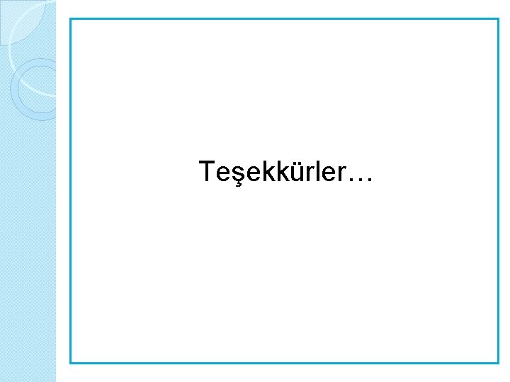 Teşekkürler… 