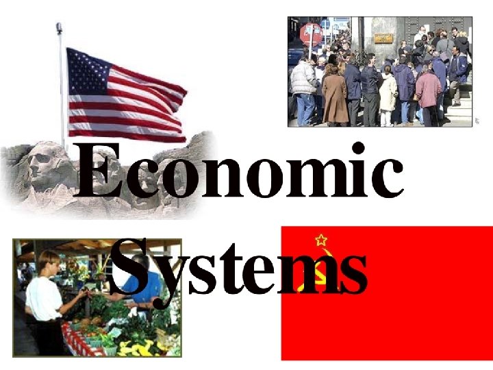 Economic Systems 