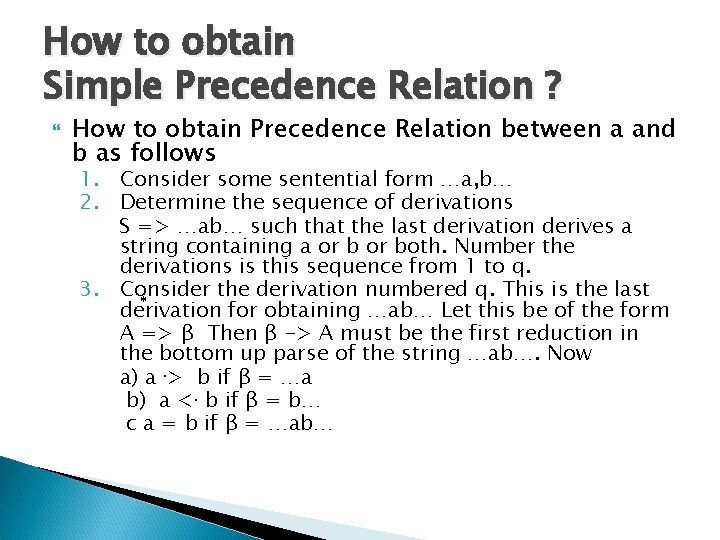 How to obtain Simple Precedence Relation ? How to obtain Precedence Relation between a