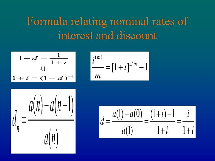 Formula relating nominal rates of interest and discount 