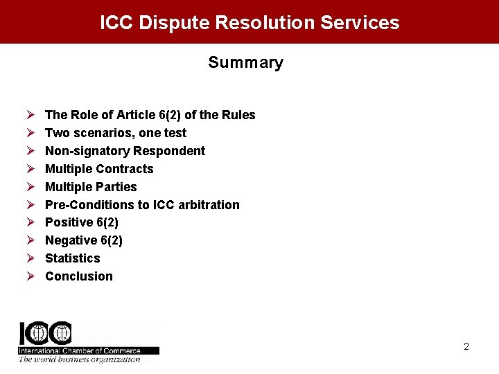 ICC Dispute Resolution Services Summary Ø Ø Ø Ø Ø The Role of Article