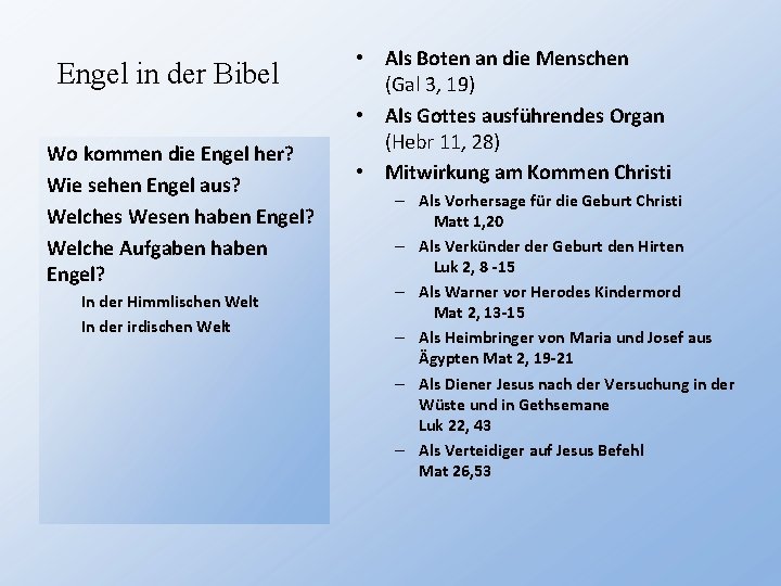 Engel in der Bibel Wo kommen die Engel her? Wie sehen Engel aus? Welches