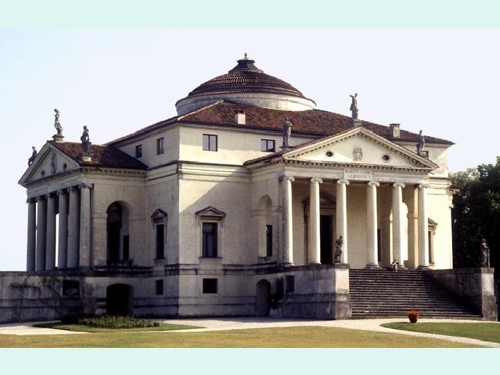 Cinquecento. Palladio. Villa Rotonda en Vicenza 