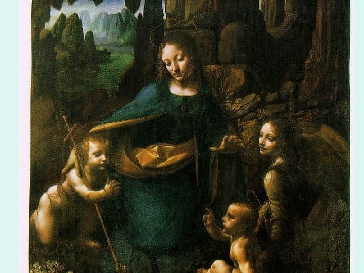 Leonardo da Vinci. Virgen de las rocas( segunda versión) 