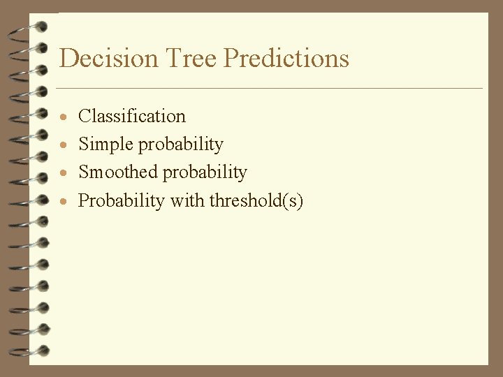 Decision Tree Predictions · Classification · Simple probability · Smoothed probability · Probability with