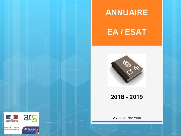 ANNUAIRE EA / ESAT 2018 - 2019 Version du 09/11/2018 