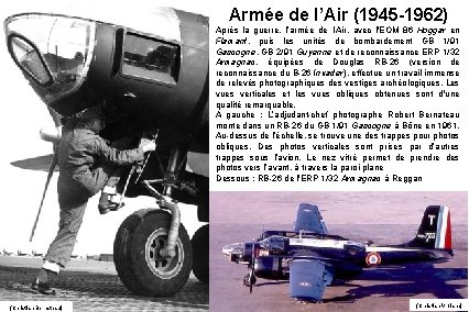 Armée de l’Air (1945 -1962) Après la guerre, l’armée de l’Air, avec l'EOM 86