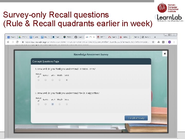 Survey-only Recall questions (Rule & Recall quadrants earlier in week) 