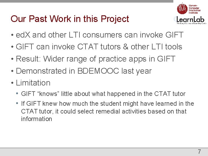 Our Past Work in this Project • ed. X and other LTI consumers can