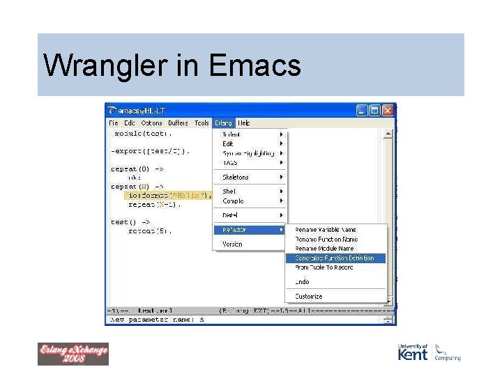 Wrangler in Emacs Wrangler in Emacs
