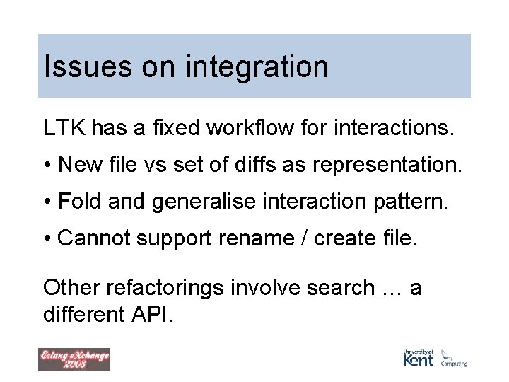 Issues on integration LTK has a fixed workflow for interactions. • New file vs Issues on integration LTK has a fixed workflow for interactions. • New file vs