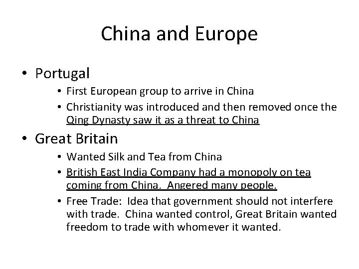 China and Europe • Portugal • First European group to arrive in China •