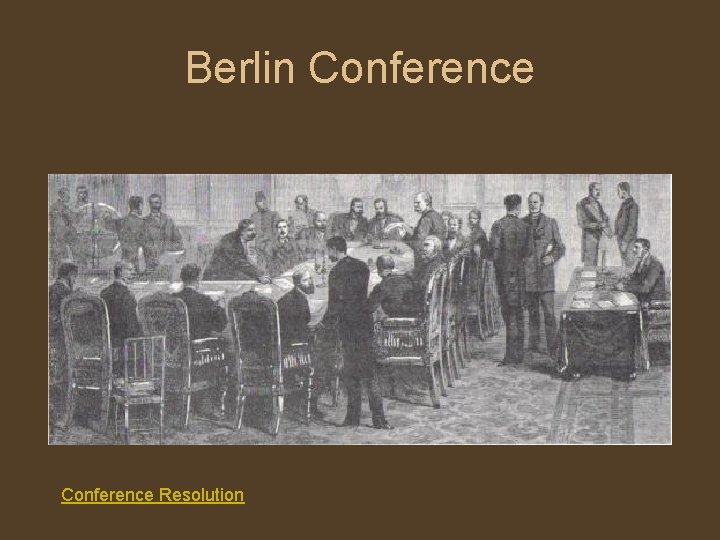 Berlin Conference Resolution 