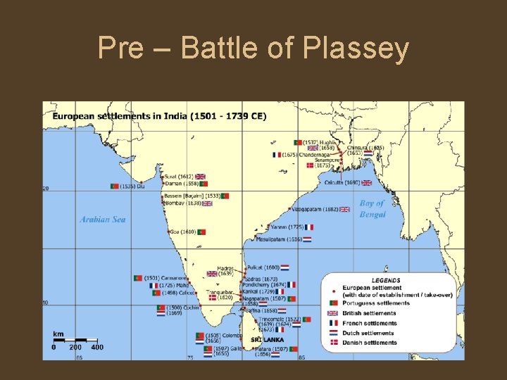 Pre – Battle of Plassey 
