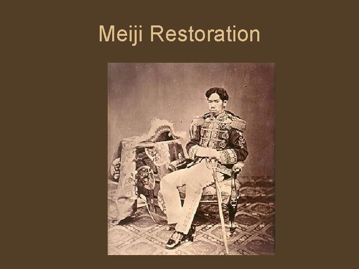 Meiji Restoration 