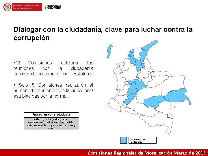 Dialogar con la ciudadanía, clave para luchar contra la corrupción • 12 Comisiones realizaron