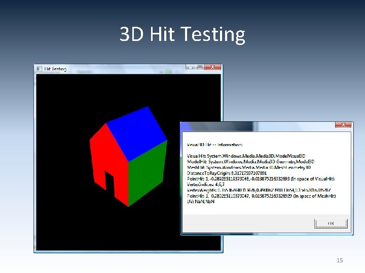 3 D Hit Testing 15 