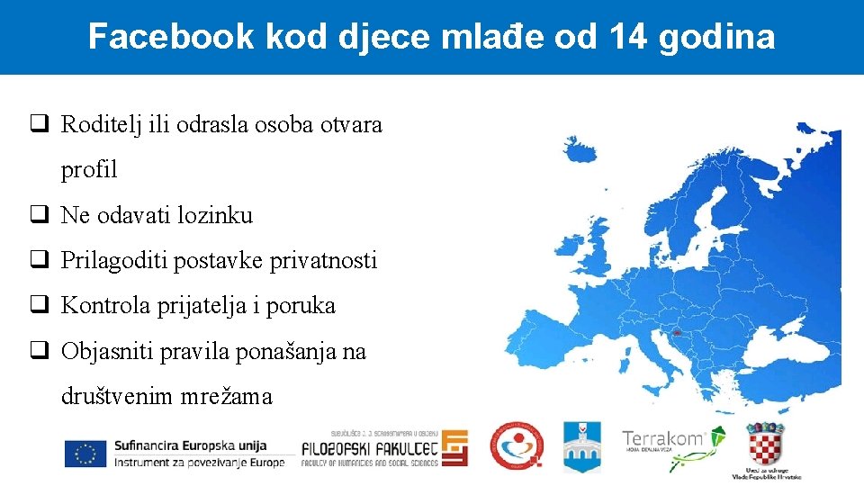 Facebook kod djece mlađe od 14 godina q Roditelj ili odrasla osoba otvara profil