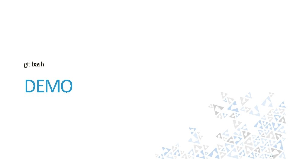 git bash DEMO 32 
