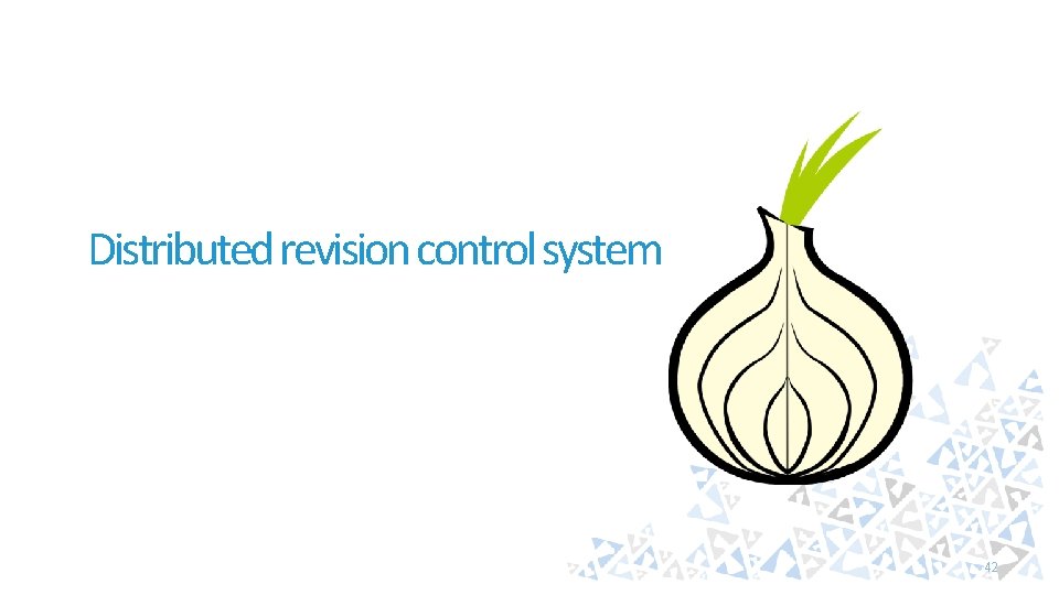 Distributed revision control system 42 