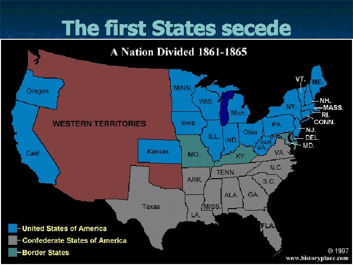 The first States secede 