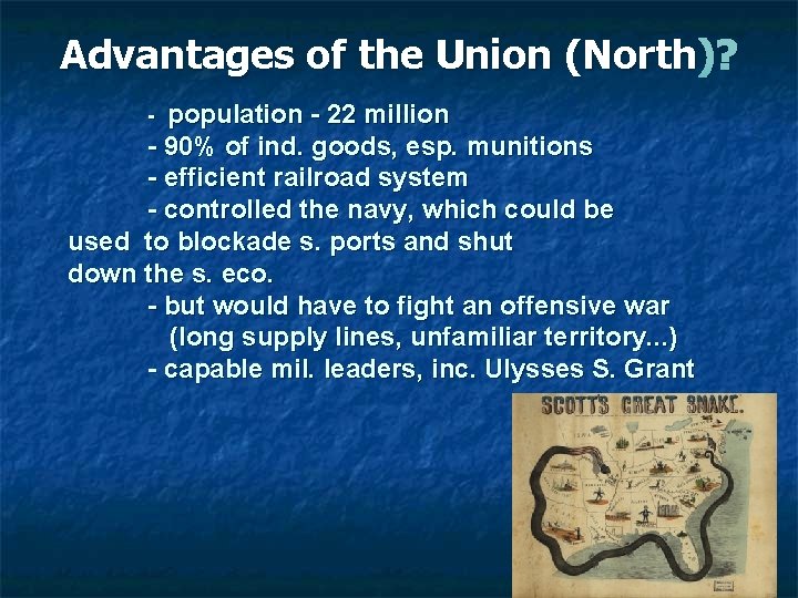 Advantages of the Union (North )? population - 22 million - 90% of ind.