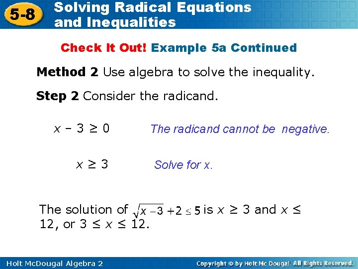 5 -8 Solving Radical Equations and Inequalities Check It Out! Example 5 a Continued