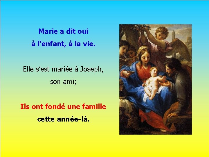 Marie a dit oui à l’enfant, à la vie. . Elle s’est mariée à